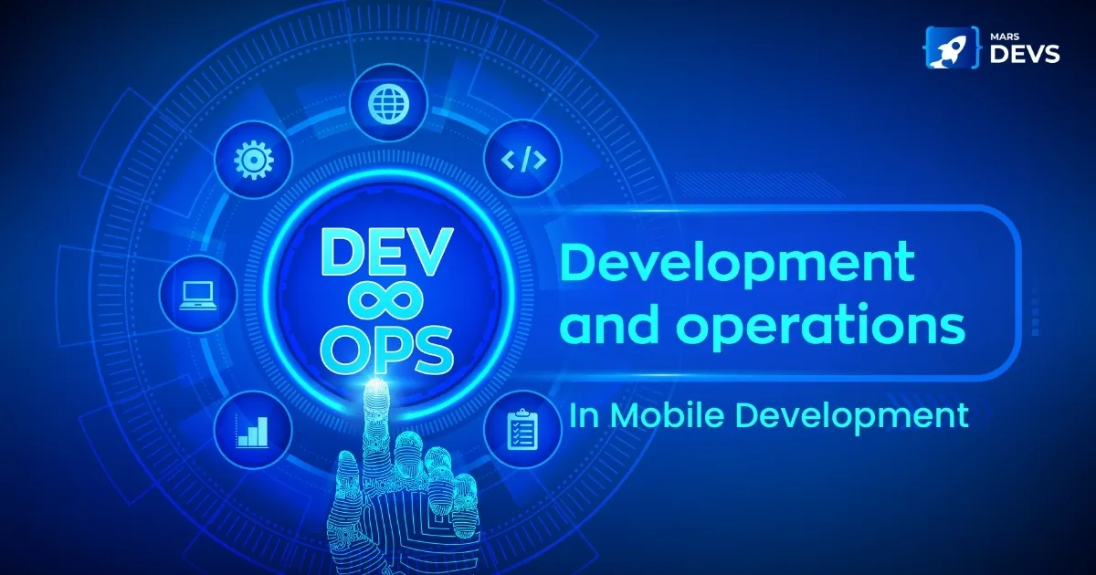 DevOps for Web & App Development: Streamlining the Development Lifecycle