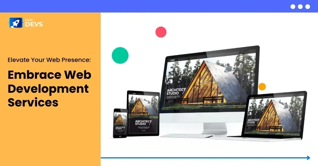 From Scratch to Success: How Web Development Services Can Launch Your Dream Website?